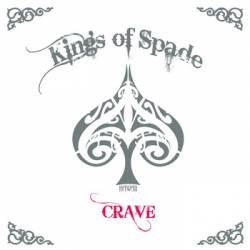 Kings Of Spade : Crave